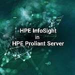 بررسی عملکرد فناوری HPE Infosight در سرورهای HPE Proliant