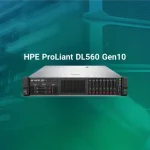 بررسی تخصصی سرور HPE Proliant DL560 Gen10